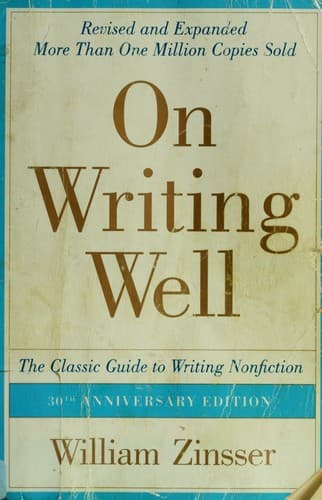 On Writing Well by William Zinsser