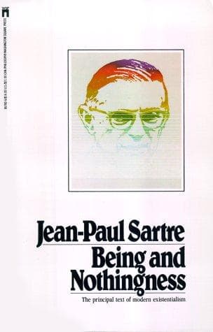 Being and Nothingness by Jean-Paul Sartre