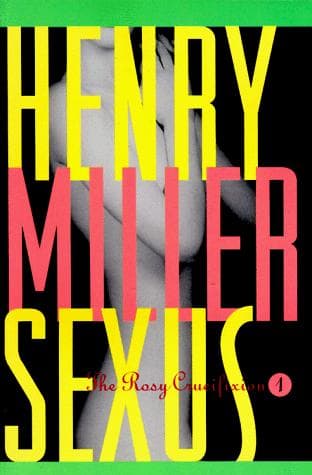 Sexus by Henry Miller