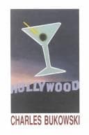 Hollywood by Charles Bukowski